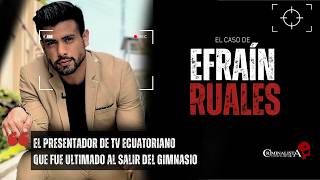 El caso del presentador de televisión Efraín Ruales | Criminalista Nocturno