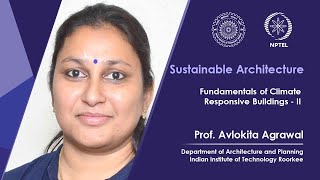 Lecture 19 Fundamentals of Climate Responsive Buildings - II