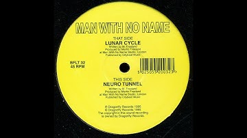 Man With No Name - Neuro Tunnel [BFLT 32]
