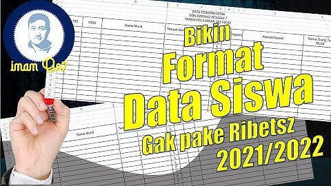 Membuat Format Data siswa di Excel