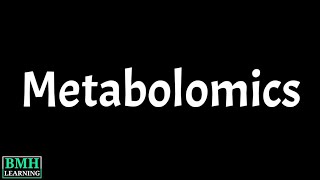 Metabolomics