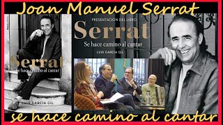 JOAN MANUEL SERRAT Se Hace Camino Al Cantar
