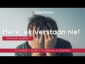 RITME Digitaal: 23 Maart 2023: Here, ek verstaan nie! deur Stephan Joubert