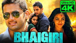 Bhaigiri (4K ULTRA HD) Telugu Hindi Dubbed Movie | Nithiin, Nithya Menen