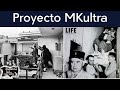 Proyecto MKultra | Relatos del lado oscuro