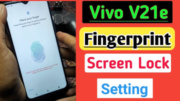 Vivo v21e fingerprint screen lock/vivo v21e me fingerprint kaise lagaye/fingerprint lock setting