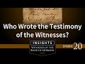 Episode 20 who wrote the testimony of the witnesses