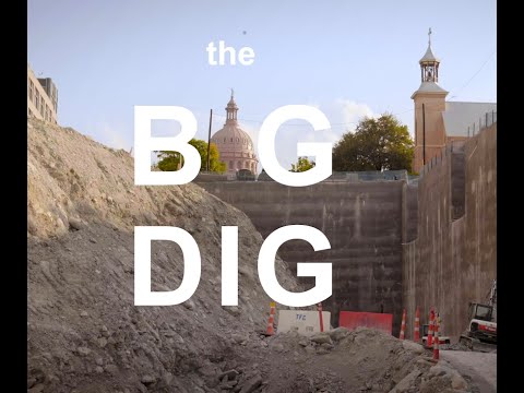 JE Dunn: The Big Dig - Austin, TX