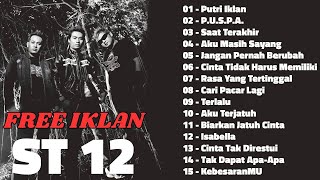 Lagu St12 Full Album , St12 Puspa, St12 Cari Pacar Lagi Lagu Terpopuler & Terbaik