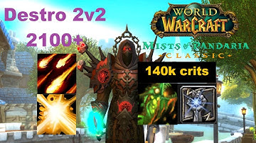 WoW MoP Classic PvP - Destro Lock 2v2 Arena (2100+) with Holy Pala (Ep. 1)