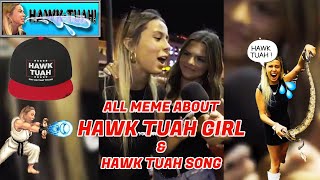 Everything About The Hawk Tuah Girl Meme The Hawk Music