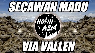 DJ SECAWAN MADU VIA VALLEN | NOFIN ASIA REMIX FULL BASS TERBARU 2023