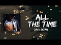 Zach Bryan All The Time Lyrics mp3