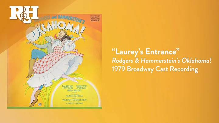 Laurey's Entrance | From RODGERS & HAMMERSTEIN'S O...