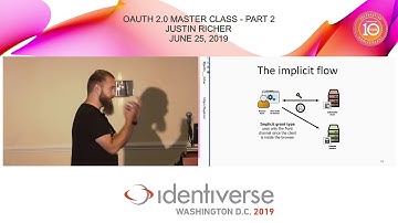 OAuth 2.0 Master Class - Part 2 - June 25 | Identiverse 2019