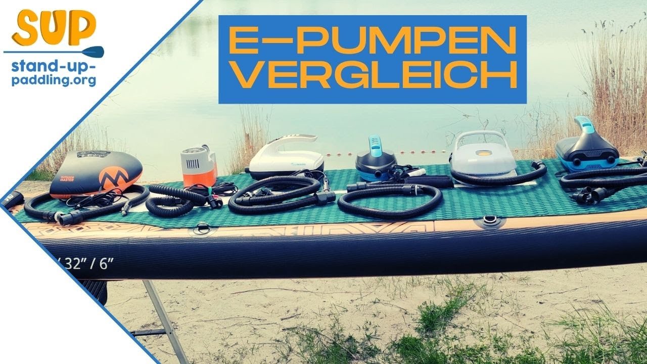 Der große E-Pumpen Vergleich // SUP aufpumpen leichtgemacht // 6 E-Pumpen  im Test - YouTube | Wassersportpumpen