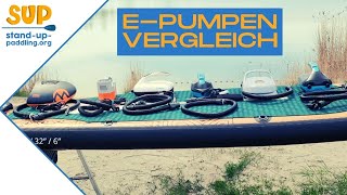 Der große E-Pumpen Vergleich // SUP aufpumpen leichtgemacht // 6 E-Pumpen im Test