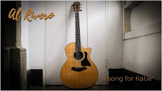 Al Rivero - A Song For Katie 