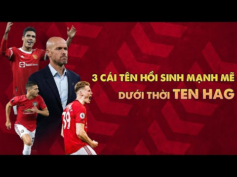 #1 TOP 3 NGÔI SAO LÊN CHÂN NHẤT MAN UTD: KHÓ TIN VỚI TÀI DỤNG BINH CỦA TEN HAG Mới Nhất