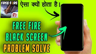 How to solve free fire black screen problem in | How to fix free fire black screen problem ob30