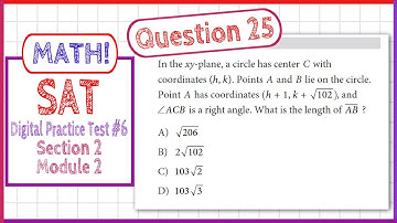 Question 25 in SAT Digital Practice Test #6, MATH Section 2 Module 2