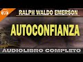 Autoconfianza | RALPH WALDO EMERSON