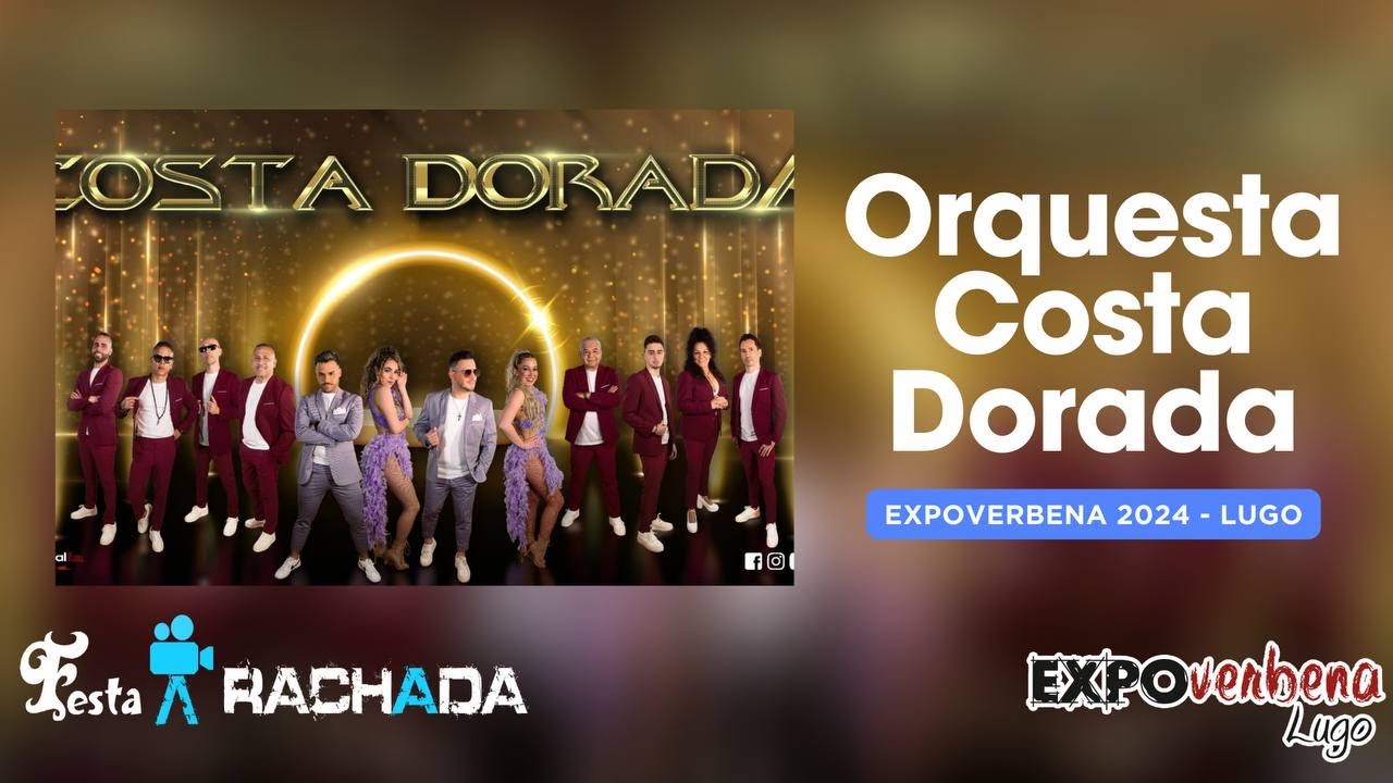ORQUESTA COSTA DORADA 2024 - ExpoVerbena