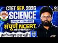 CTET Science Paper 2 | CTET Science NCERT Marathon | CTET Chemistry, Physics, Biology | Kuldeep Sir