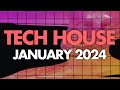 Tech house mix january 2024  finest selection of house tech and deep tech beats
