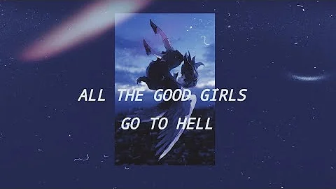 Nightcore- all the good girls go to hell- Billie Eilish (lyrics)🌙