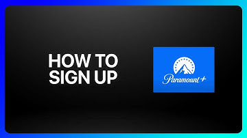 How To Sign Up For Paramount Plus Tutorial