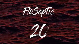 FloSepTic - 20 (Visual Official)