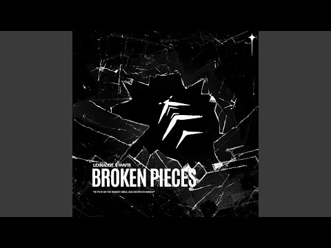 Broken Pieces