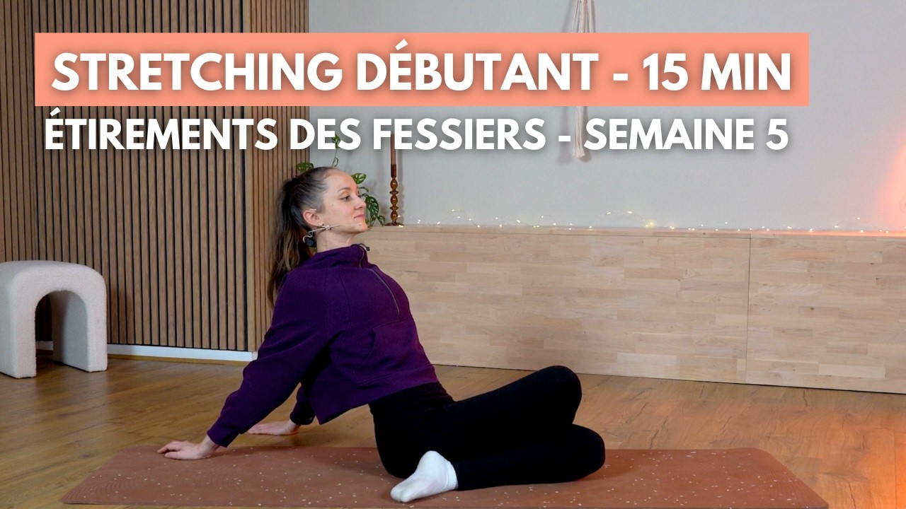 Routine mobilité spéciale fessiers⎪ Séance 5/9 stretching débutant