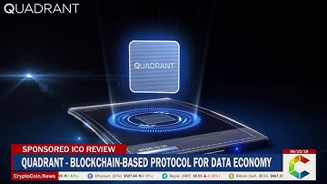 Sponsored ICO Review: Quadrant - Blockchain-Based Protocol For Data Economy