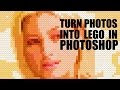 How to make LEGO Photo Effect in Photoshop CC, CS6- Lego Portrait Photoshop