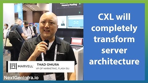 CXL will completely transform server architecture