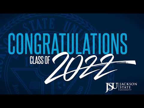 JSU 2022 Spring Graduate Commencement