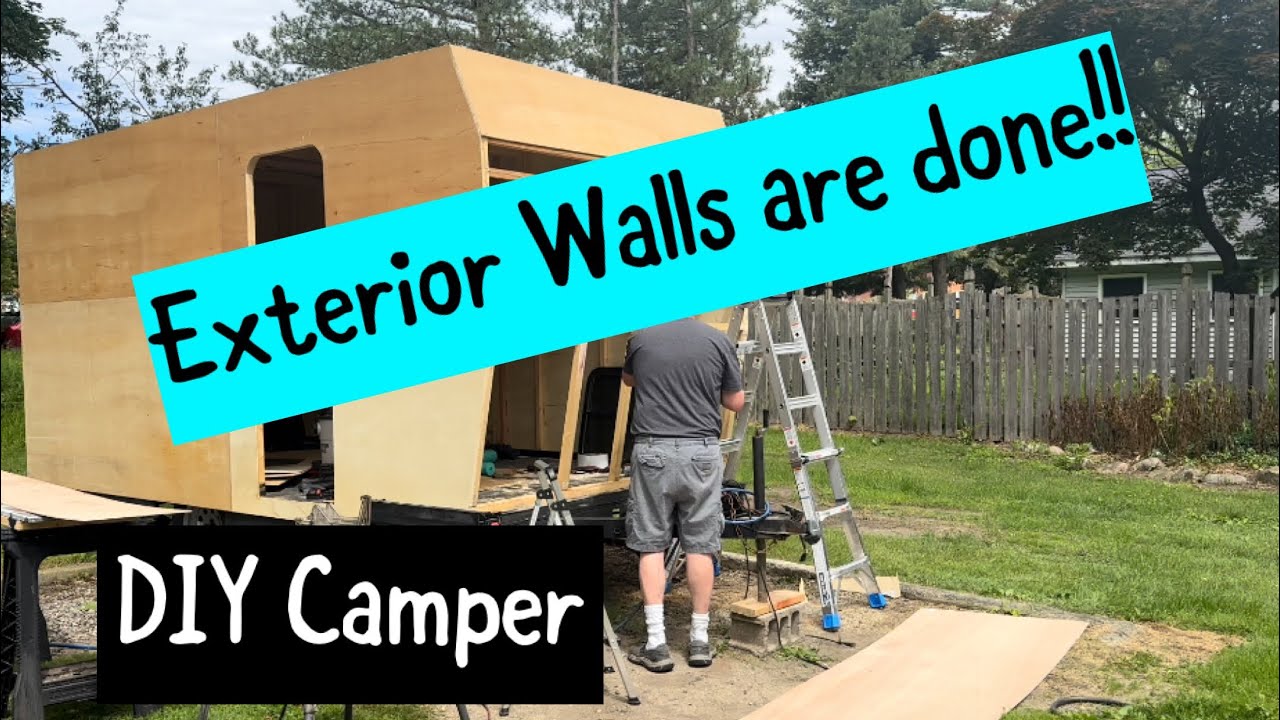 DIY Camper Exterior Walls are Finished YouTube