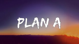 Plan A  (Letra/Lyrics)