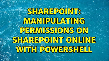 Sharepoint: Manipulating permissions on SharePoint Online with PowerShell