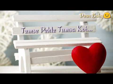Whatsapp Video Status. TumSe Pehle Tumsa Koi Mene Nhi Dekha Song Lyrics. Dear Baby Gokul Ora Dhakad.