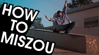 HOW TO MISZOU GRIND // STREET SKATING TUTORIAL screenshot 5