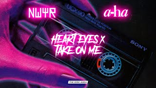 NWYR vs. A-Ha - Heart Eyes x Take On Me (Seb Mashup)