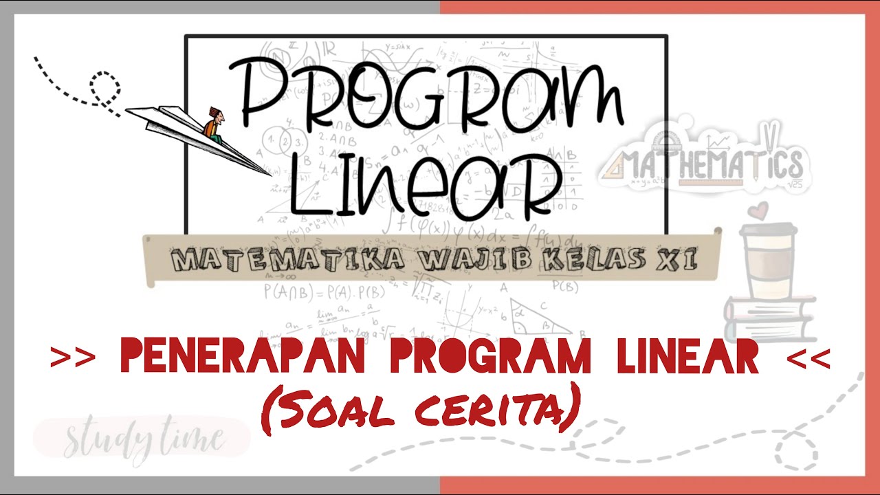 Program Linear - 7 Penerapan Program Linear - YouTube