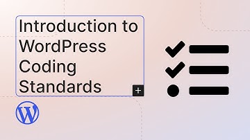 Introduction to WordPress Coding Standards