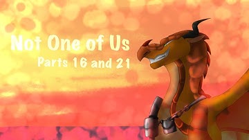 Not One of Us|| Part 16 and 21|| PMV MAP|| Wings of Fire