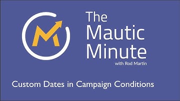 Add a Condition based on a Date in Mautic
