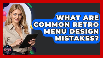 What Are Common Retro Menu Design Mistakes? - Graphic Design Nerd
