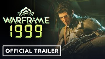 Warframe: 1999 - Official Reveal Trailer